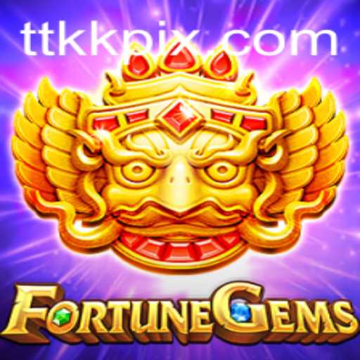 Exploring the Enchanting World of FortuneGems: A Deep Dive into the Game and the Fascination of TTKK