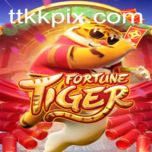 Unveiling FortuneTiger: A Dive into the Game and Its Exciting World of TTKK